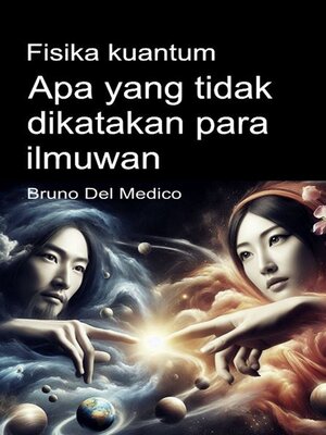 cover image of Fisika kuantum. Apa yang tidak dikatakan para ilmuwan